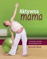 Aktywna mama - Outlet - Bonnie Berk