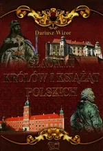 Śladami królów i książąt polskich - Outlet - Dariusz Wizor