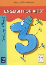 English for Kids 3 Activity Book - Irena Kostenbauer