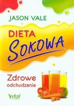 Dieta sokowa - Outlet - Jason Vale