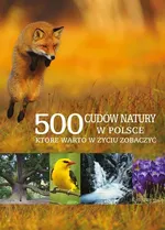 500 cudów natury w Polsce, które warto w życiu zobaczyć - Paweł Fabijański