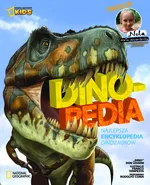 Dinopedia Najlepsza encyklopedia dinozaurów - Dino Don Lessem