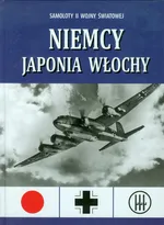 Samoloty II wojny światowej Niemcy Japonia Włochy - Outlet - Paul Eden