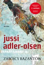 Zabójcy bażantów - Outlet - Jussi Adler-Olsen