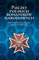 Poczet polskich bohaterów narodowych - Wojciech Iwańczak