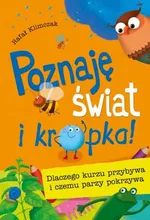 Poznaję świat i kropka! - Rafał Klimczak