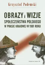 Obrazy i wizje - Krzysztof Podemski