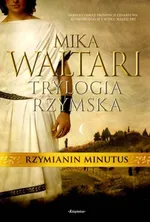 Trylogia rzymska 2 Rzymianin Minutus - Outlet - Mika Waltari