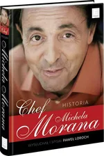 Chef Historia Michela Morana - Paweł Loroch