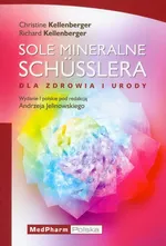 Sole mineralne Schusslera - Christine Kellenberger