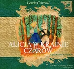 Alicja w krainie czarów - Lewis Carroll