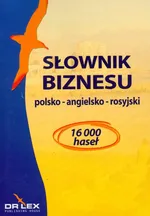 Słownik biznesu polsko angielsko rosyjski - Magdalena Chowaniec