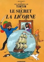 Tintin Le Secret de La Licorne - Herge