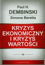 Kryzys ekonomiczny i kryzys wartości - Simona Beretta