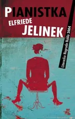 Pianistka - Outlet - Elfriede Jelinek