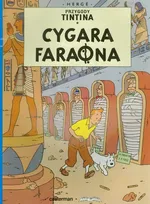 Przygody Tintina 3 Cygara Faraona - Herge