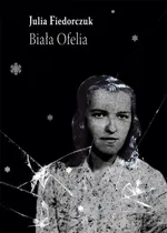 Biała Ofelia - Outlet - Julia Fiedorczuk