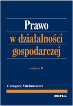 Prawo w działalności gospodarczej - Outlet - Grzegorz Michniewicz