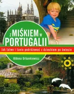 Z Miśkiem w Portugalii - Aldona Urbankiewicz