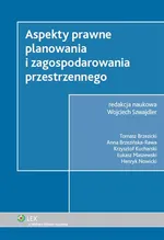 Aspekty prawne planowania i zagospodarowania przestrzennego - Outlet - Tomasz Brzezicki