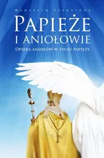 Papieże i aniołowie - Marcello Stanzione