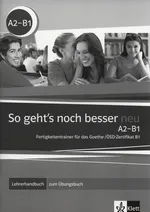So gehts noch besser neu A2-B1 Lehrerhandbuch zum Ubungsbuch - Anni Fischer-Mitziviris