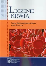 Leczenie krwią - Anna Klimczyk