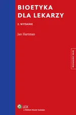 Bioetyka dla lekarzy - Jan Hartman
