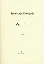 Żydzi i… - Stanisław Krajewski