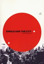 Single and the city - Julita Czernecka