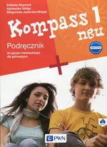 Kompass 1 neu Nowa edycja  Podręcznik do języka niemieckiego dla gimnazjum z płytą CD - Outlet - Małgorzata Jezierska-Wiejak