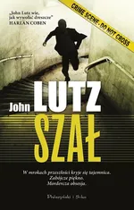 Szał - John Lutz
