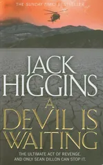 Devil is Waiting - Jack Higgins