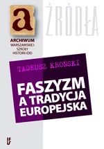 Faszyzm a tradycja europejska - Tadeusz Kroński