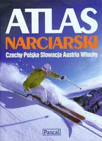 Atlas Narciarski Czechy, Polska, Słowacja, Austria, Włochy - Justyna Kucharska