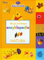 Kubuś Puchatek Moja pierwsza encyklopedia Natura - Outlet