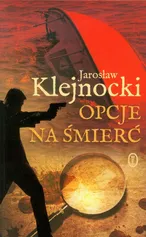 Opcje na śmierć - Jarosław Klejnocki