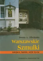 Warszawskie Szmulki - Iwona Oliwińska