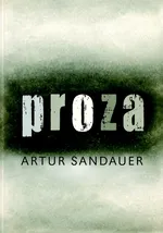 Proza - Outlet - Artur Sandauer