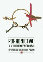 Poradnictwo w kulturze indywidualizmu - Outlet - Violetta Drabik-Podgórna