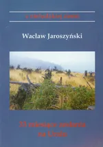 33 miesiące zesłania na Uralu - Outlet - Wacław Jaroszyński