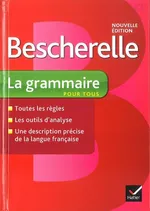 Bescherelle La grammaire pour tous - Outlet - Bénédicte Delaunay