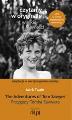 The Adventures of Tom Sawyer Przygody Tomka Sawyera - Outlet - Mark Twain