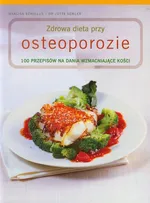 Zdrowa dieta przy osteoporozie - Jutta Semler