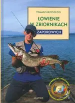 Łowienie w zbiornikach zaporowych - Outlet - Tomasz Krzyszczyk