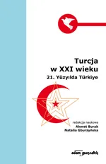 Turcja w XXI wieku - Ahmet Burak