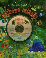 Bajkowe lulanki + CD - Agnieszka Tyszka