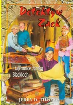 Detektyw Zack i tajemnice zamku Blackloch Tom 9 - Thomas Jerry D.