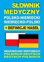 Słownik medyczny polsko-niemiecki niemiecko-polski z definicjami haseł - Dawid Gut