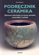 Podręcznik ceramika - Outlet - Steve Mattison